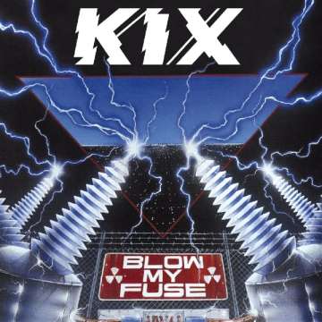 Kix - Blow My Fuse - CD (uusi)