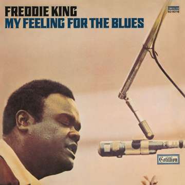 Freddie King - My Feeling For The Blues - CD (uusi)