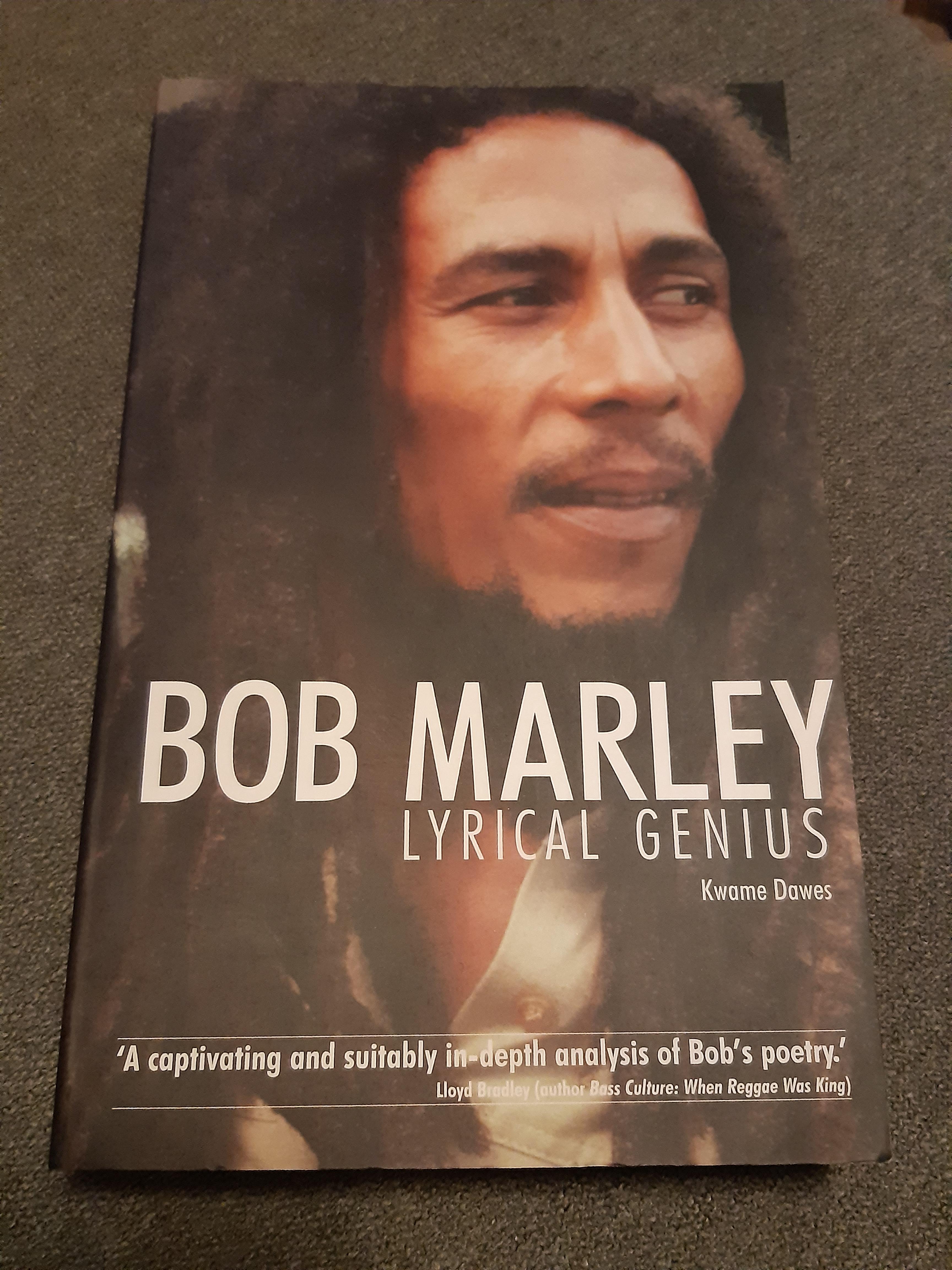 Bob Marley, Lyrical Genius - Kwame Dawes - Kirja (käytetty)