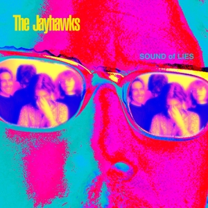 The Jayhawks - Sound Of Lies - CD (uusi)