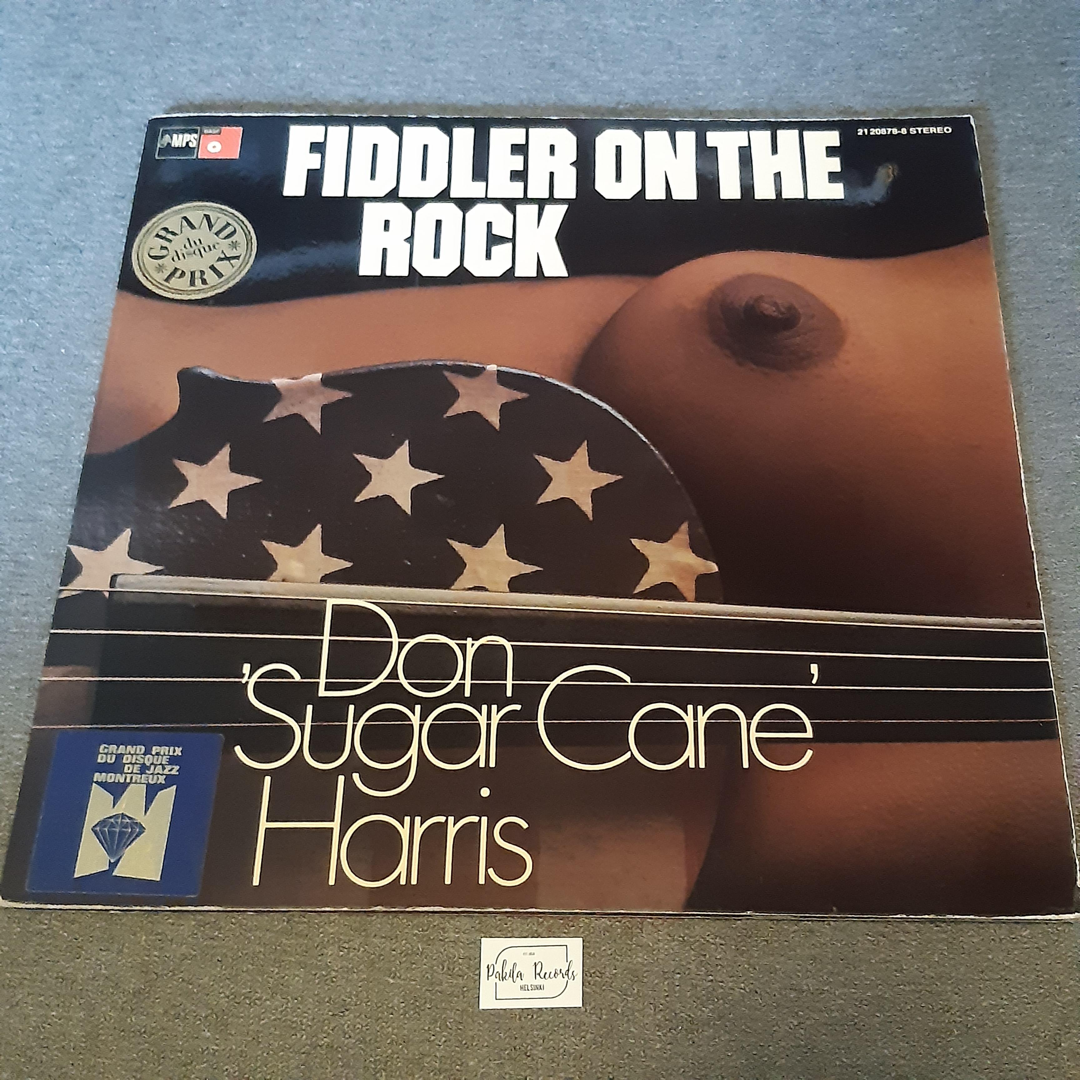 Don 'Sugar Cane' Harris - Fiddler On The Rock - LP (käytetty)