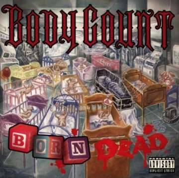 Body Count - Born Dead - CD (uusi)