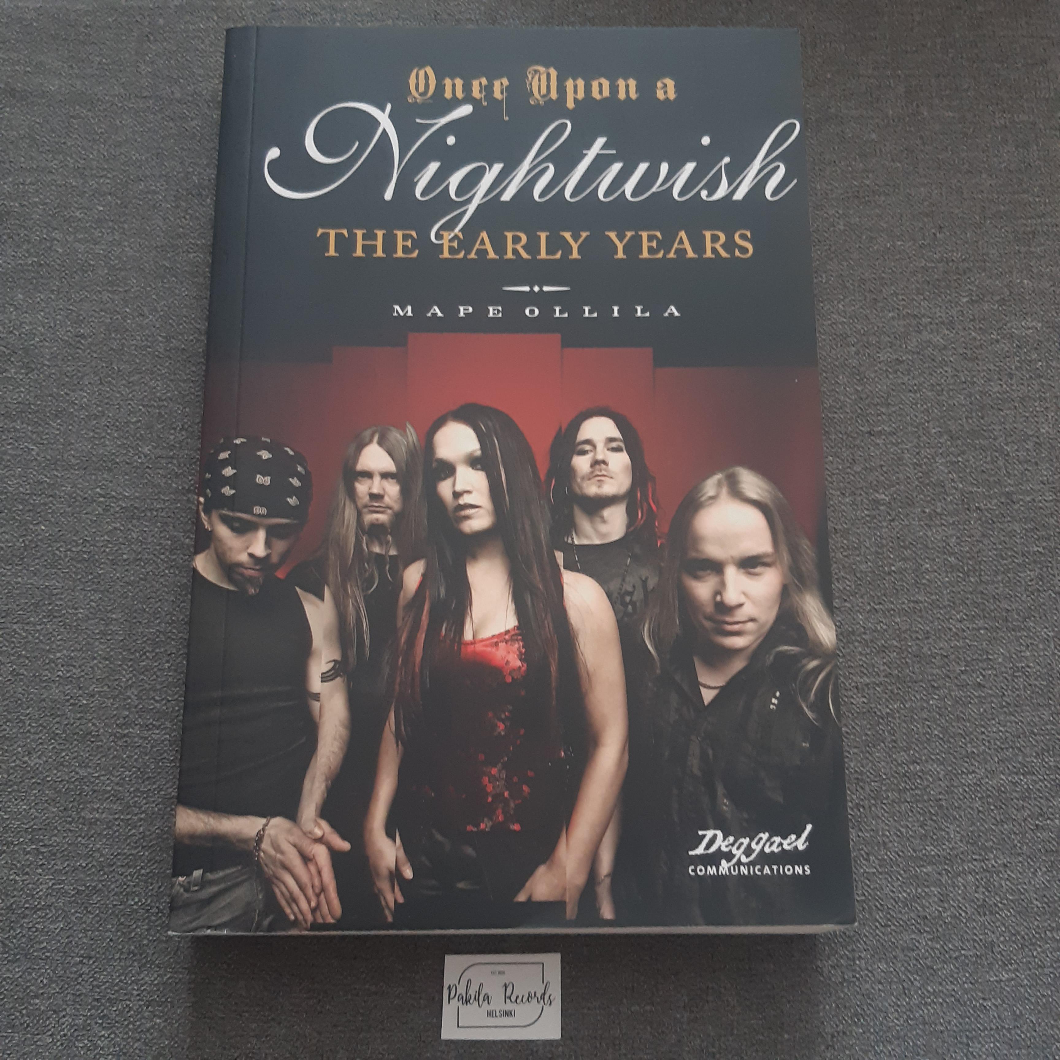 Once Upon A Nightwish, The Early Years - Mape Ollila - Kirja (käytetty)