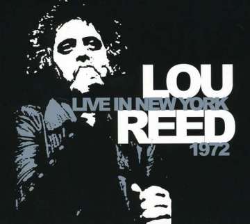 Lou Reed - Live In New York 1972 - LP (uusi)