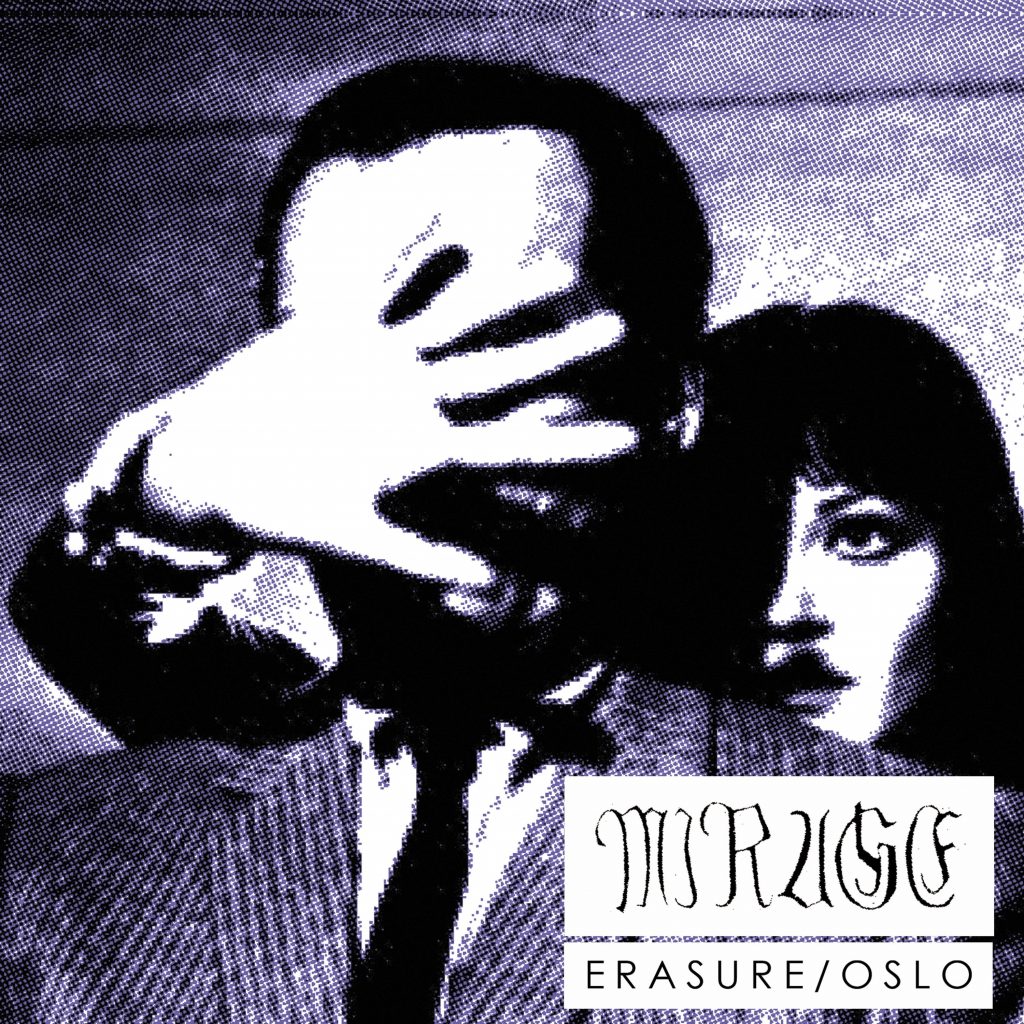 Mirage - Erasure / Oslo - Single 7" (uusi)