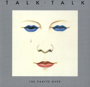 Talk Talk - The Party's Over - LP (uusi)