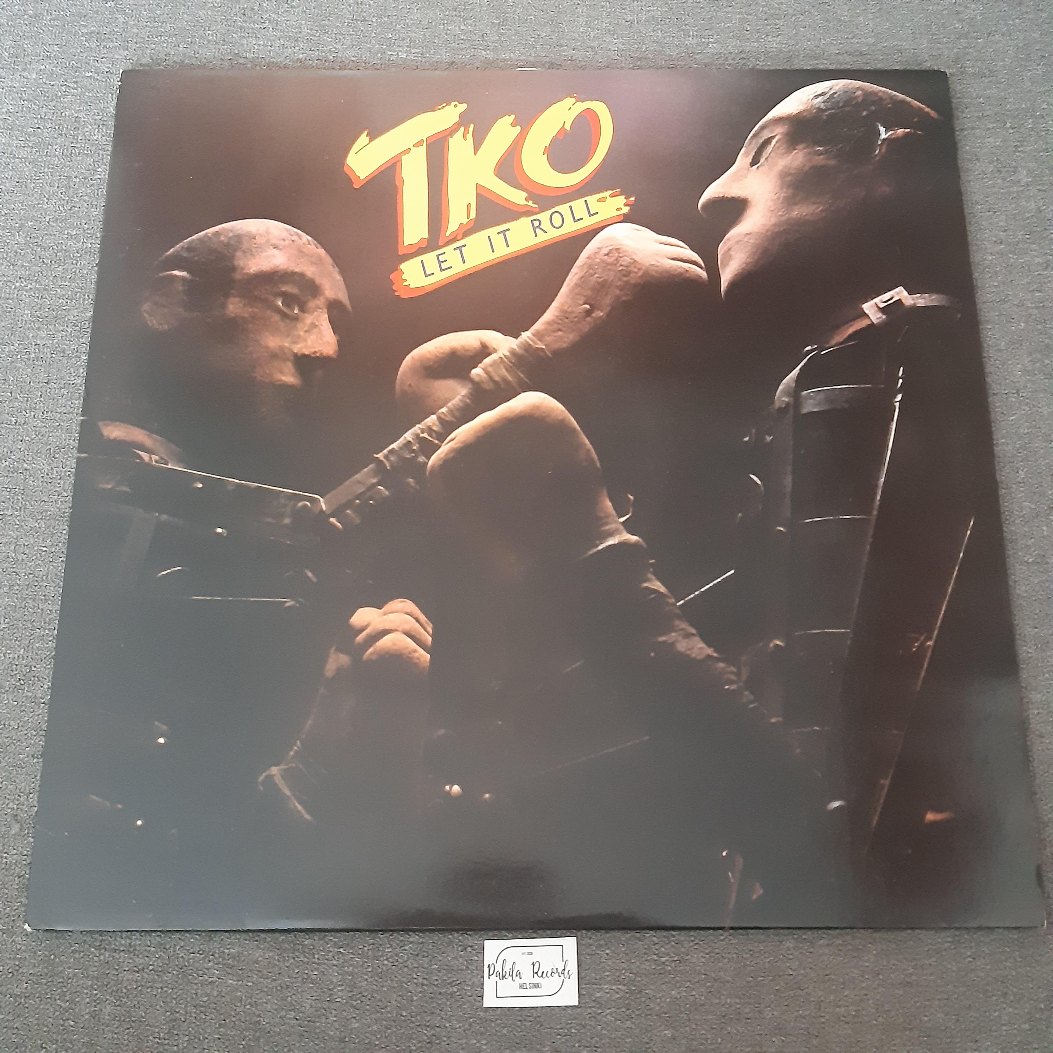 TKO - Let It Roll - LP (käytetty)