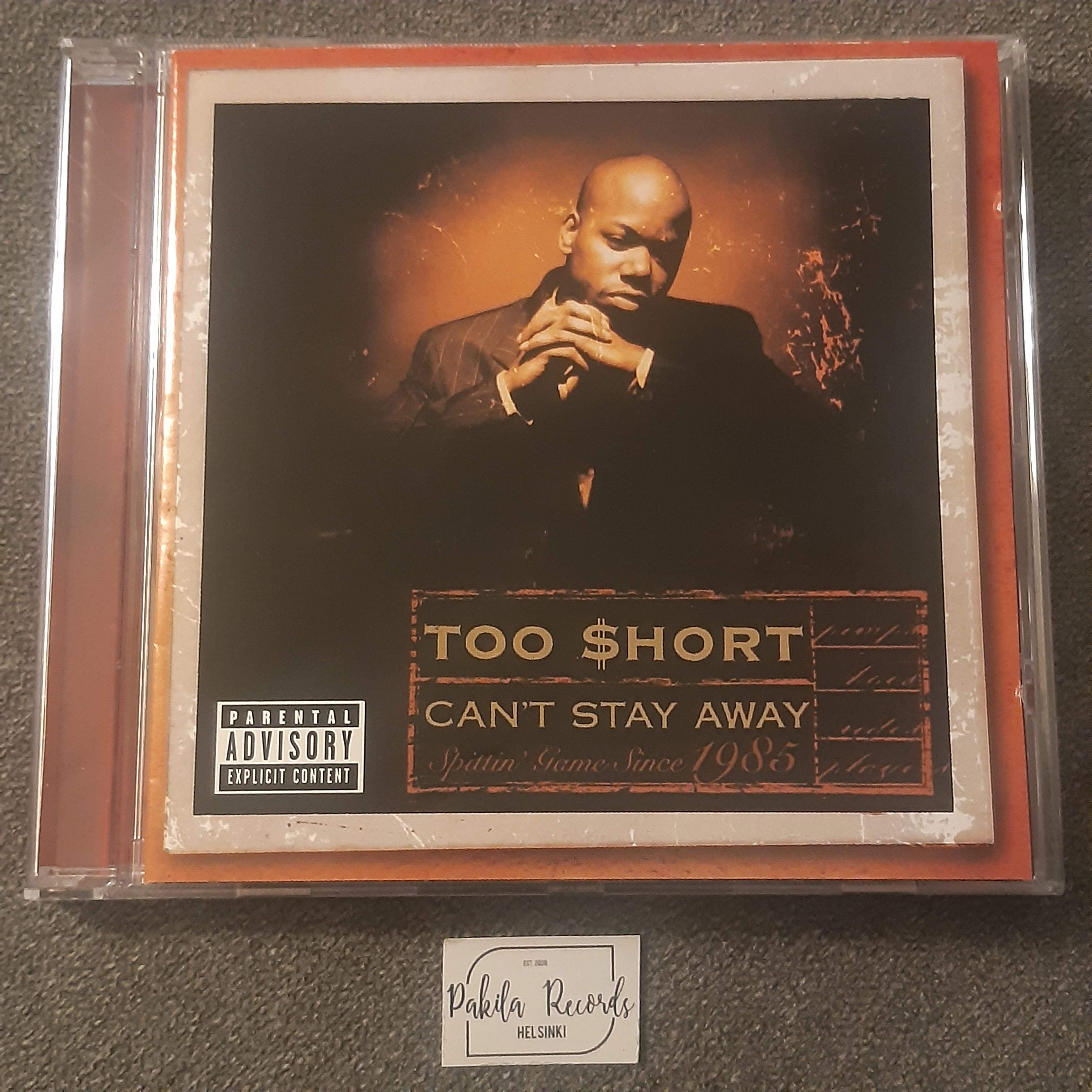 Too Short - Can't Stay Away - CD (käytetty)