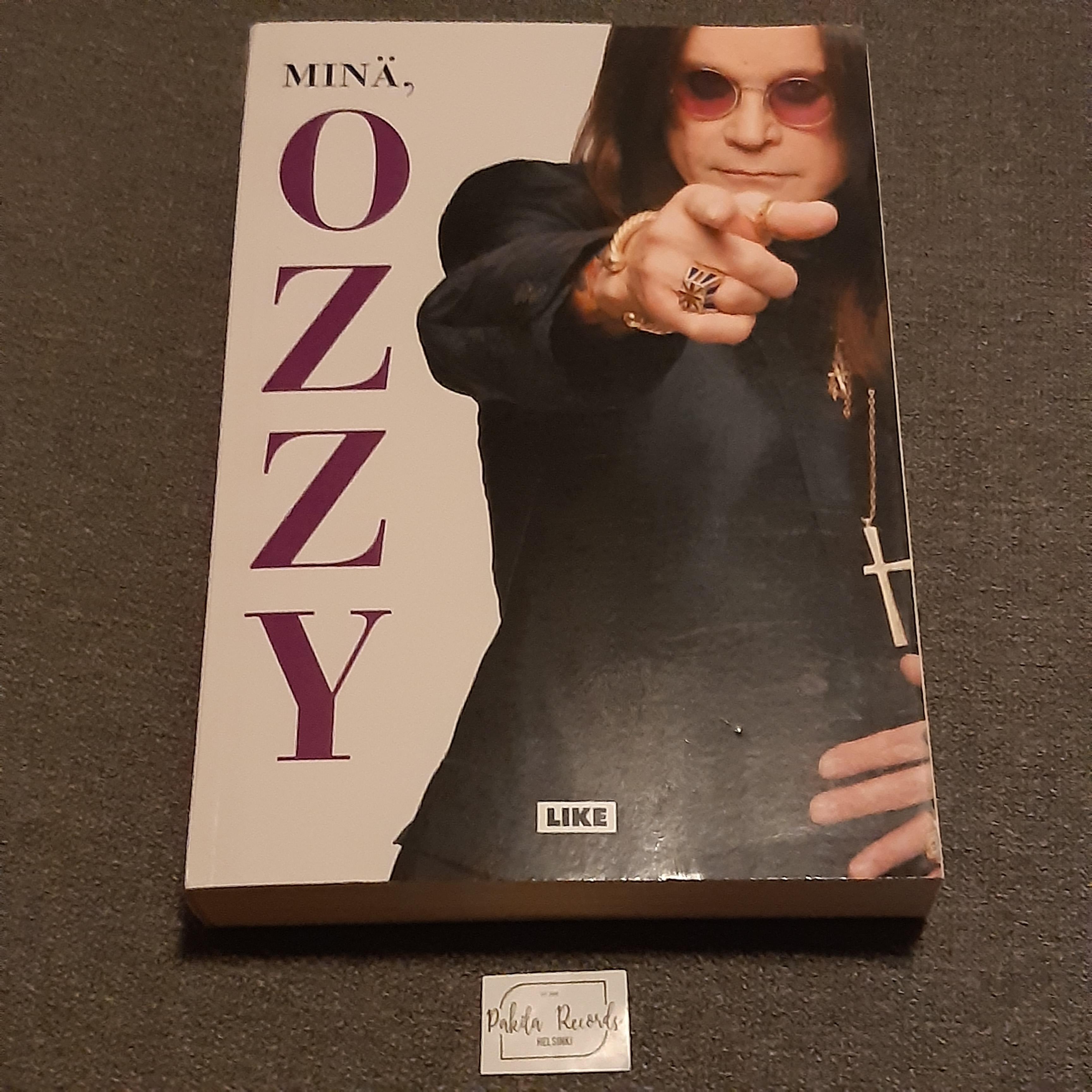 Minä Ozzy  - Ozzy Osbourne, Chris Ayres - Kirja (käytetty)
