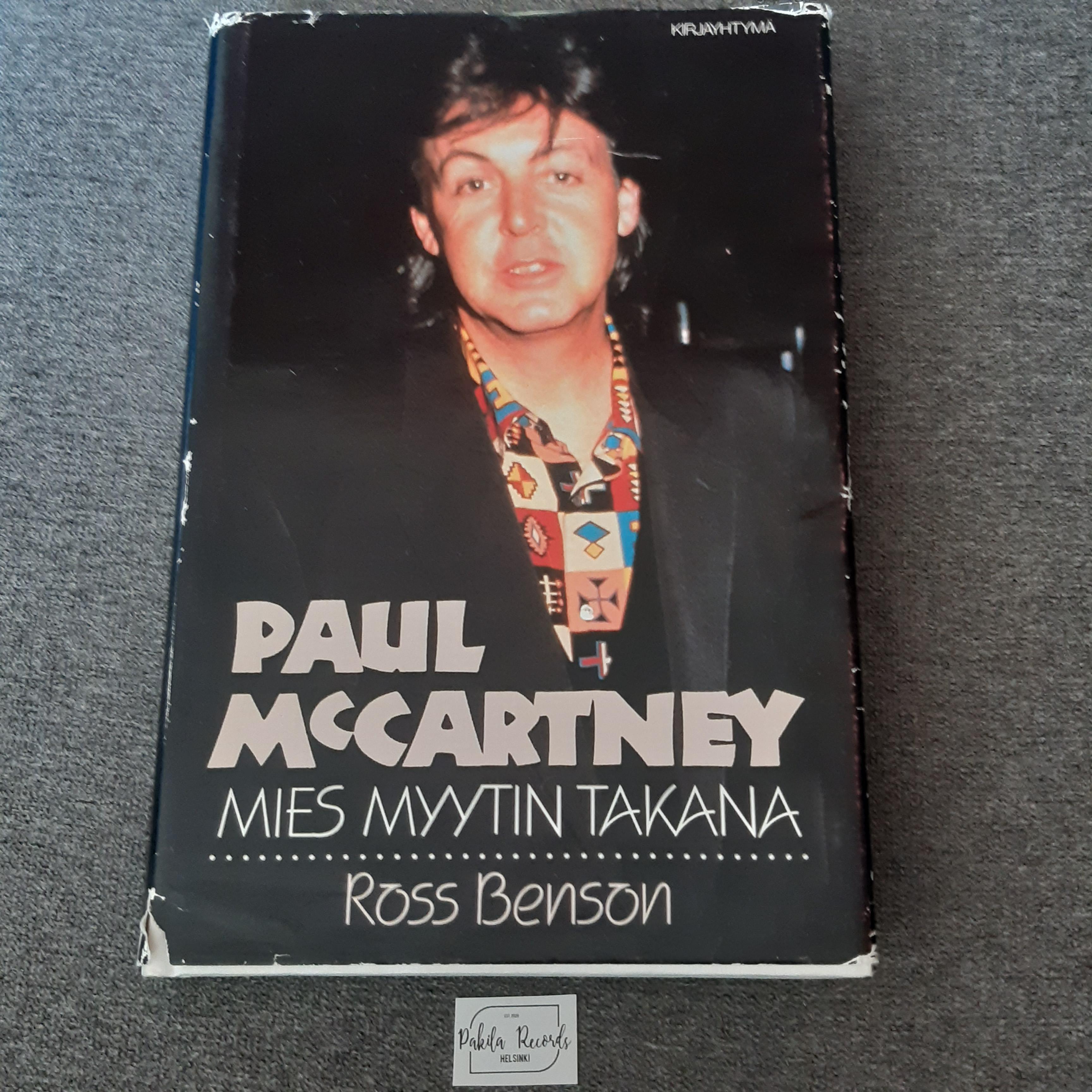 Paul McCartney, Mies myytin takaa - Ross Benson - Kirja (käytetty)