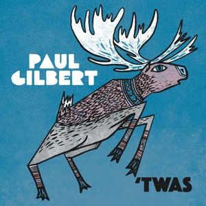 Paul Gilbert - 'Twas - CD (uusi)