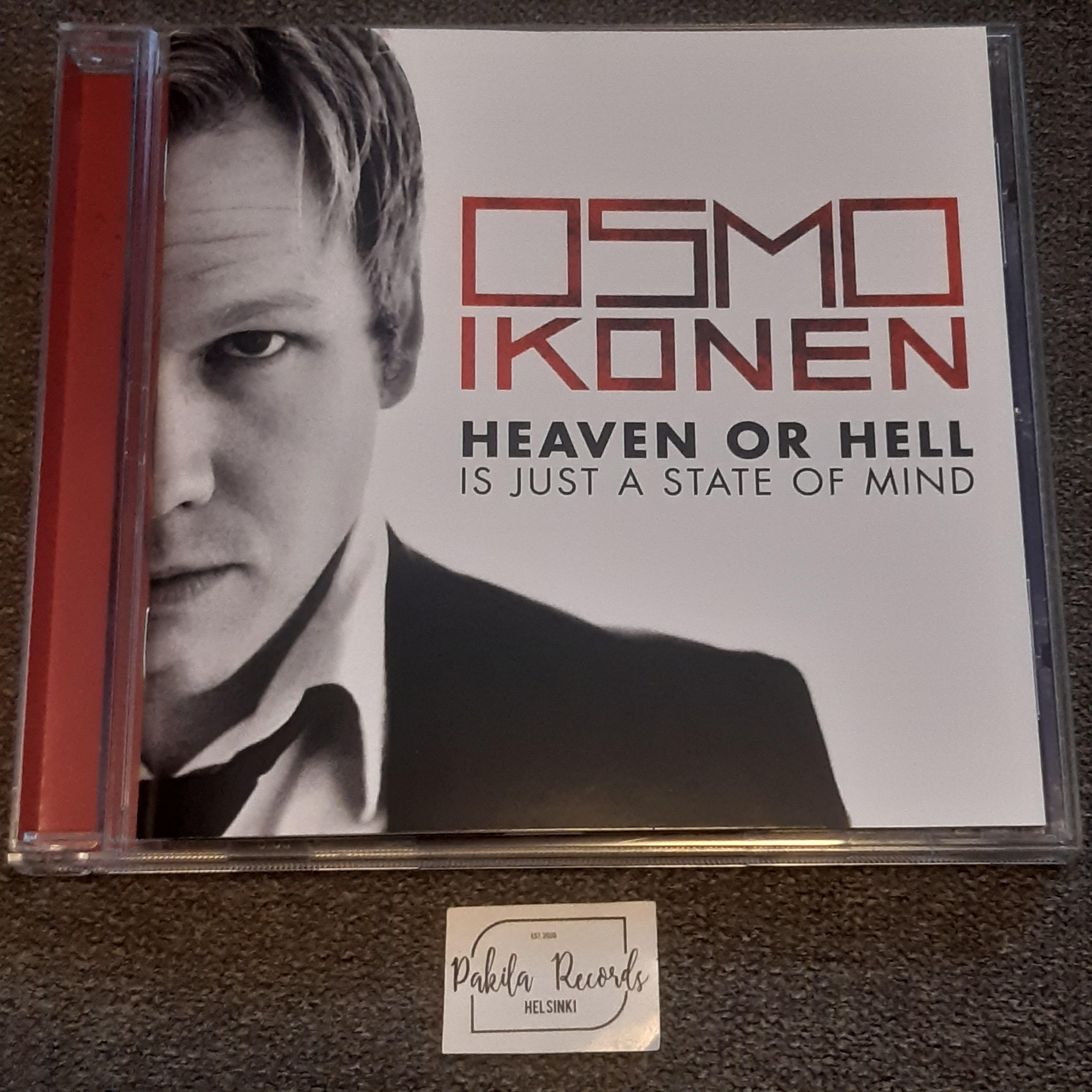 Osmo Ikonen - Heaven Or Hell Is Just A State Of Mind - CD (käytetty)