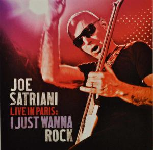 Joe Satriani - Live In Paris: I Just Wanna Rock - 2 CD (uusi)