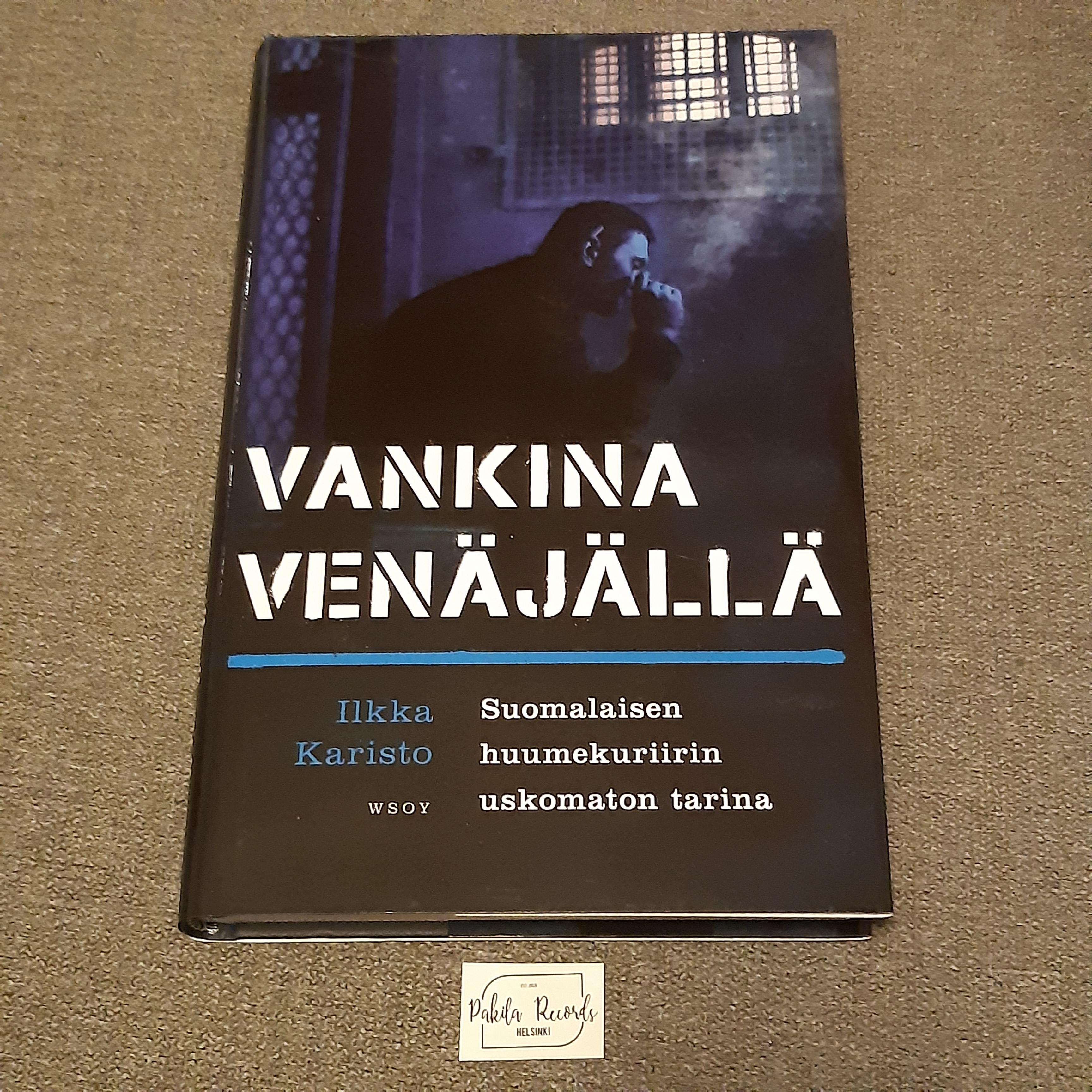 Vankina Venäjällä - Ilkka Karisto - Kirja (käytetty)
