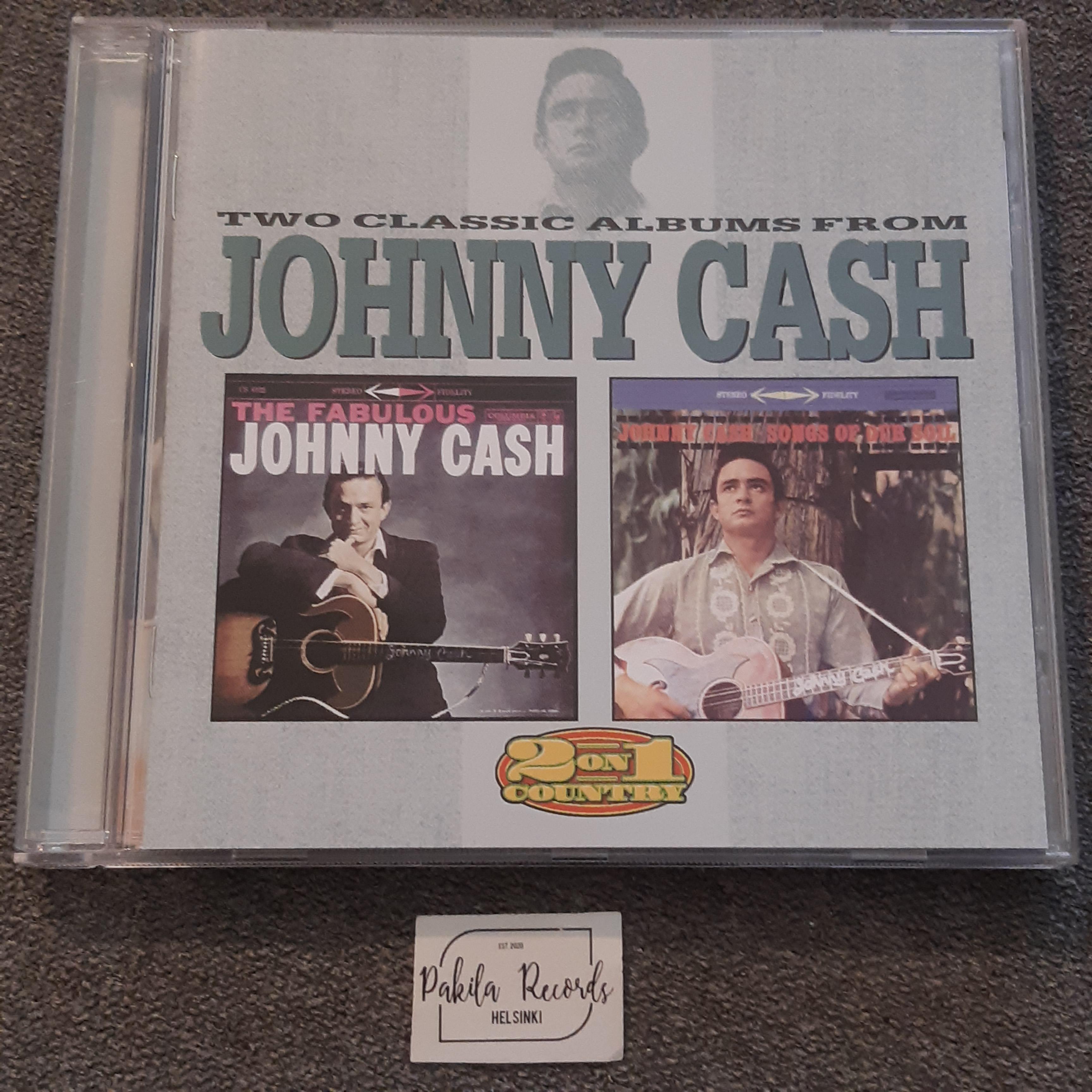 Johnny Cash - The Fabulous Johnny Cash / Songs Of Our Soil - CD (käytetty)