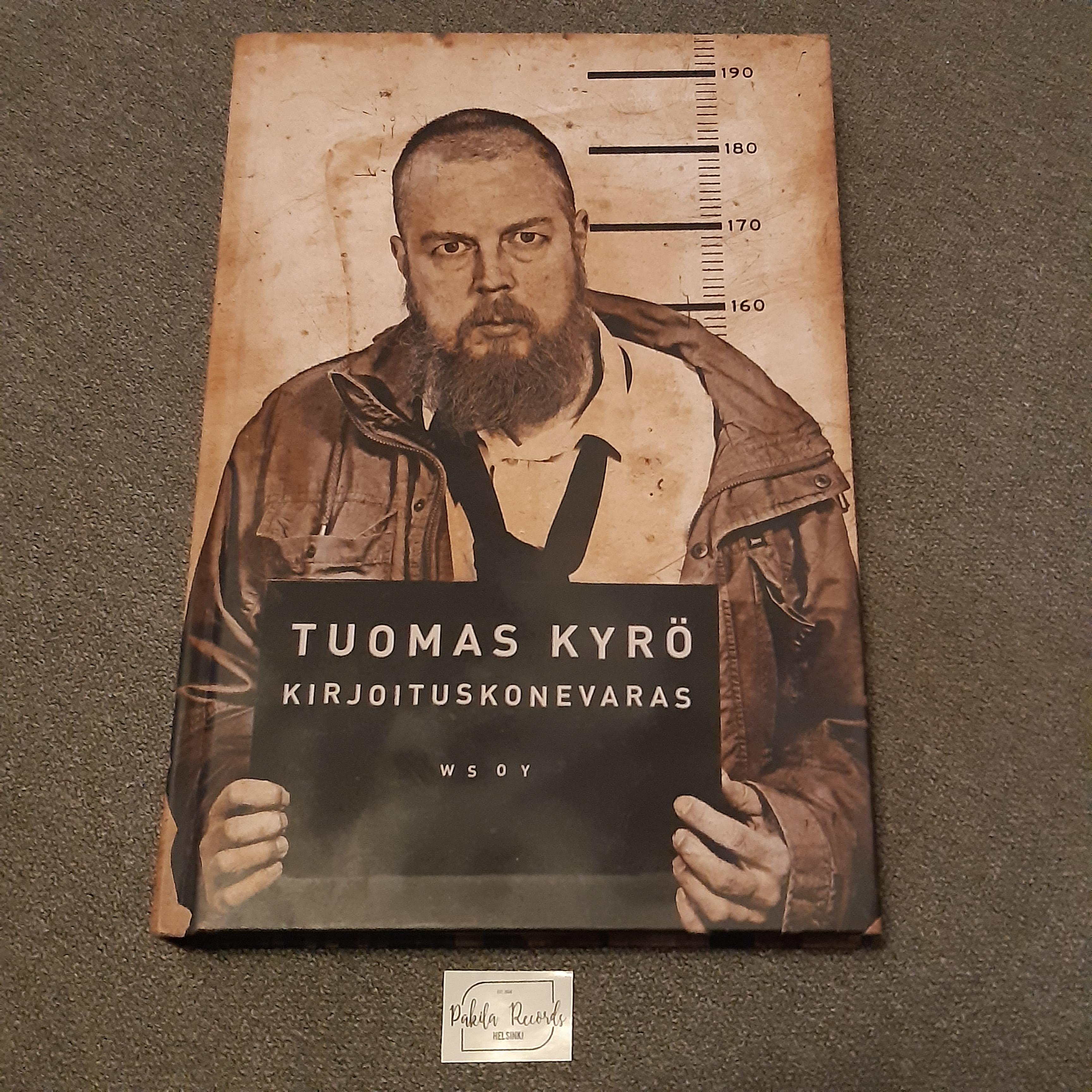 Kirjoituskonevaras - Tuomas Kyrö - Kirja (käytetty)