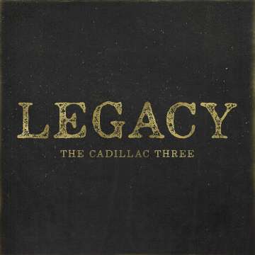 The Cadillac Three - Legacy - LP (uusi)