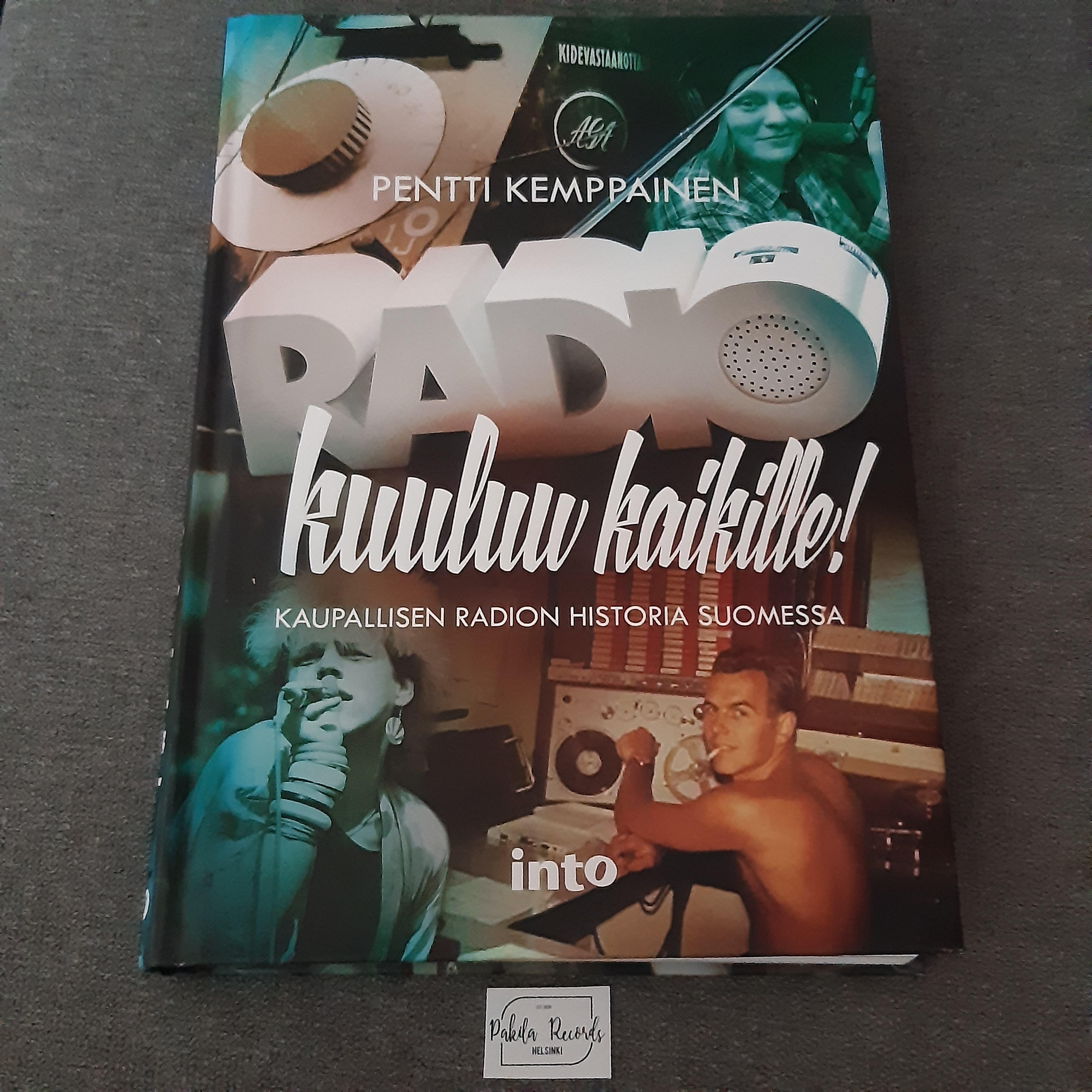 Radio kuuluu kaikille - Pentti Kemppainen - Kirja (käytetty)