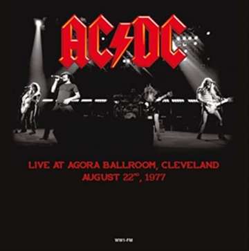 AC/DC - Live At Agora Ballroom, Cleveland, August 22nd, 1977 - LP (uusi)