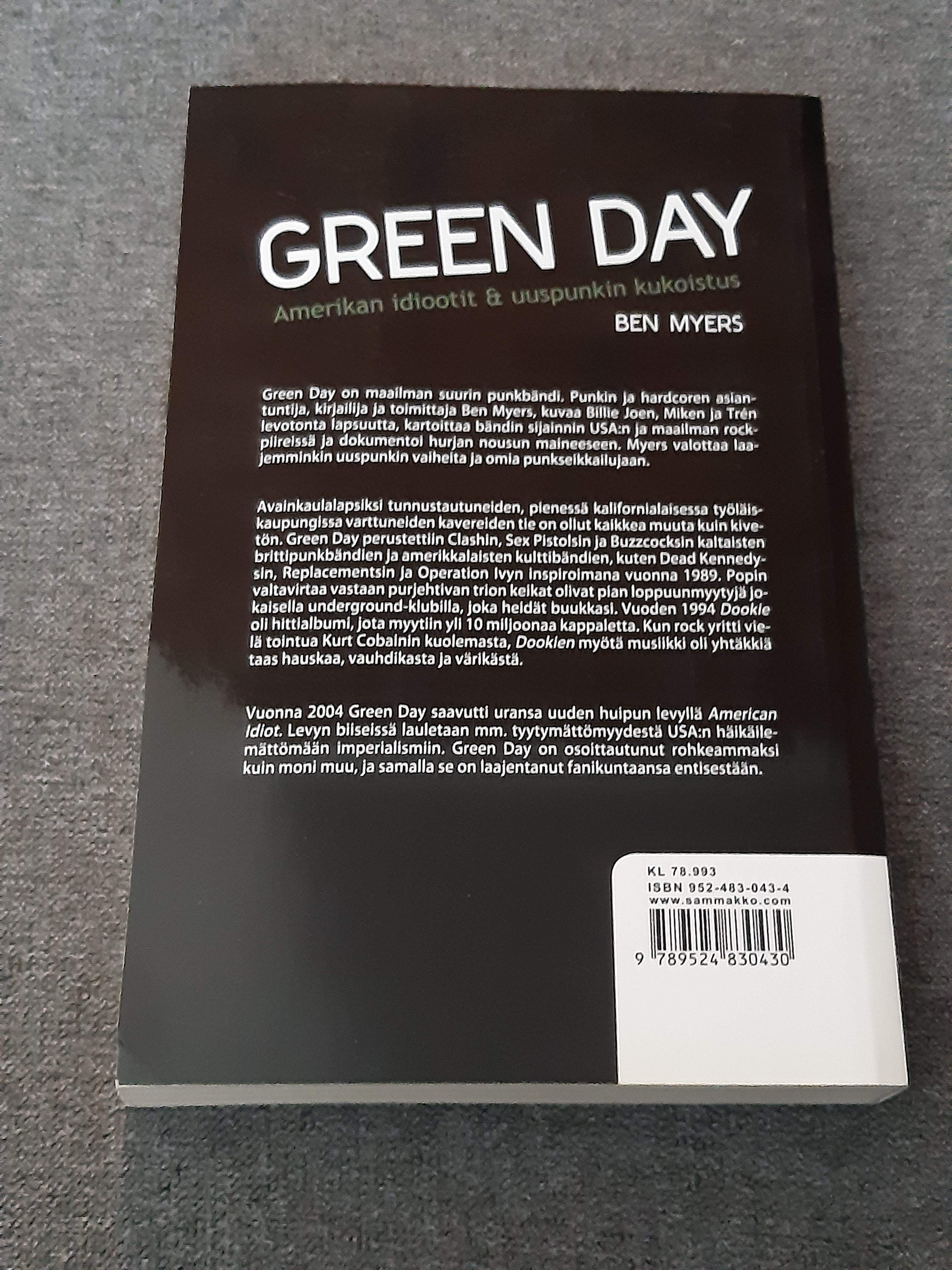 Green Day, Amerikan idiootit & uuspunkin kukoistus - Ben Myers - Kirja (käytetty)