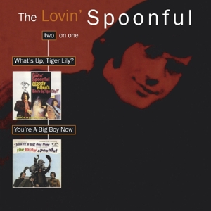 The Lovin' Spoonful - What's Up, Tiger Lily / You're A Big Boy Now - CD (uusi)