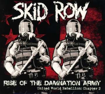 Skid Row - Rise Of The Damnation Army, United World Rebellion: Chapter 2 - CD(uusi)