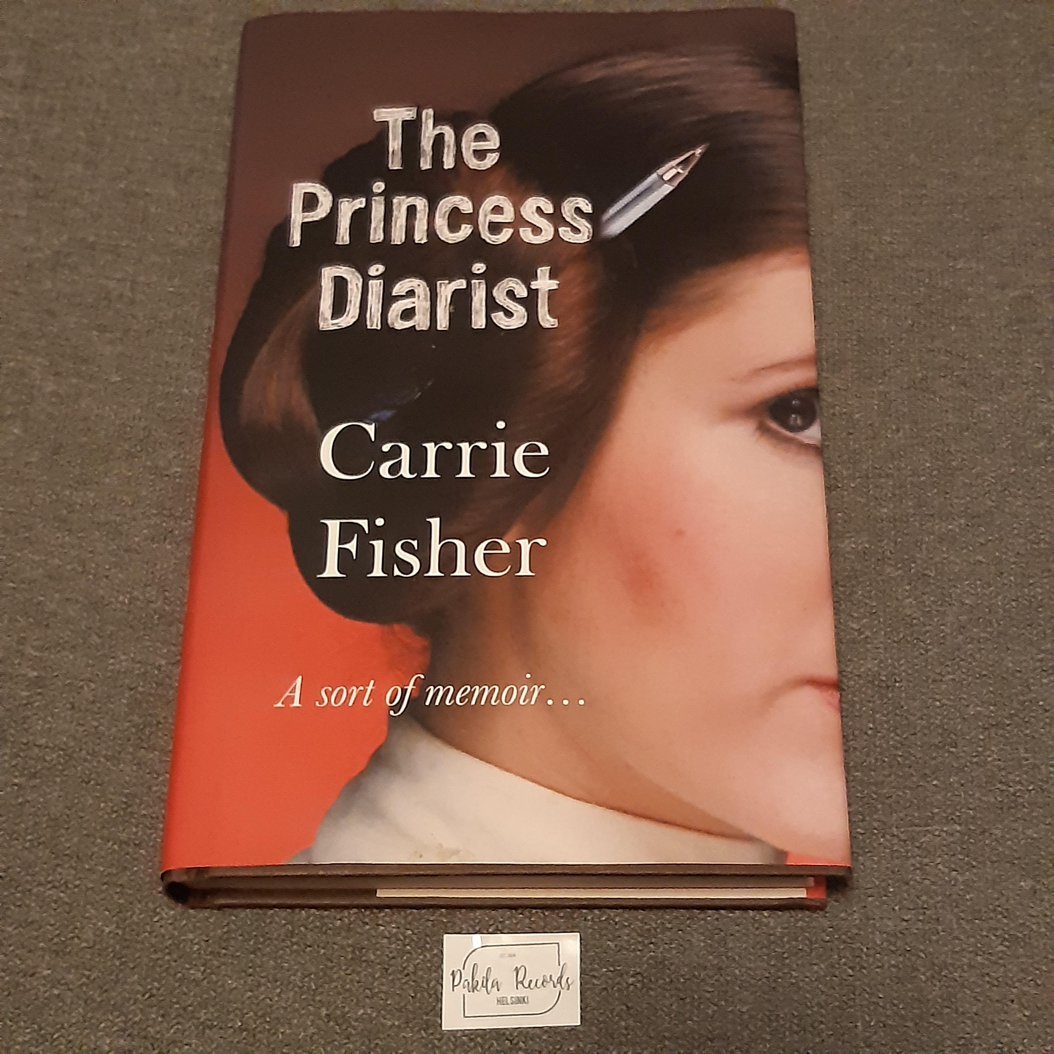 The Princess Diarist - Carrie Fisher - Kirja (käytetty)