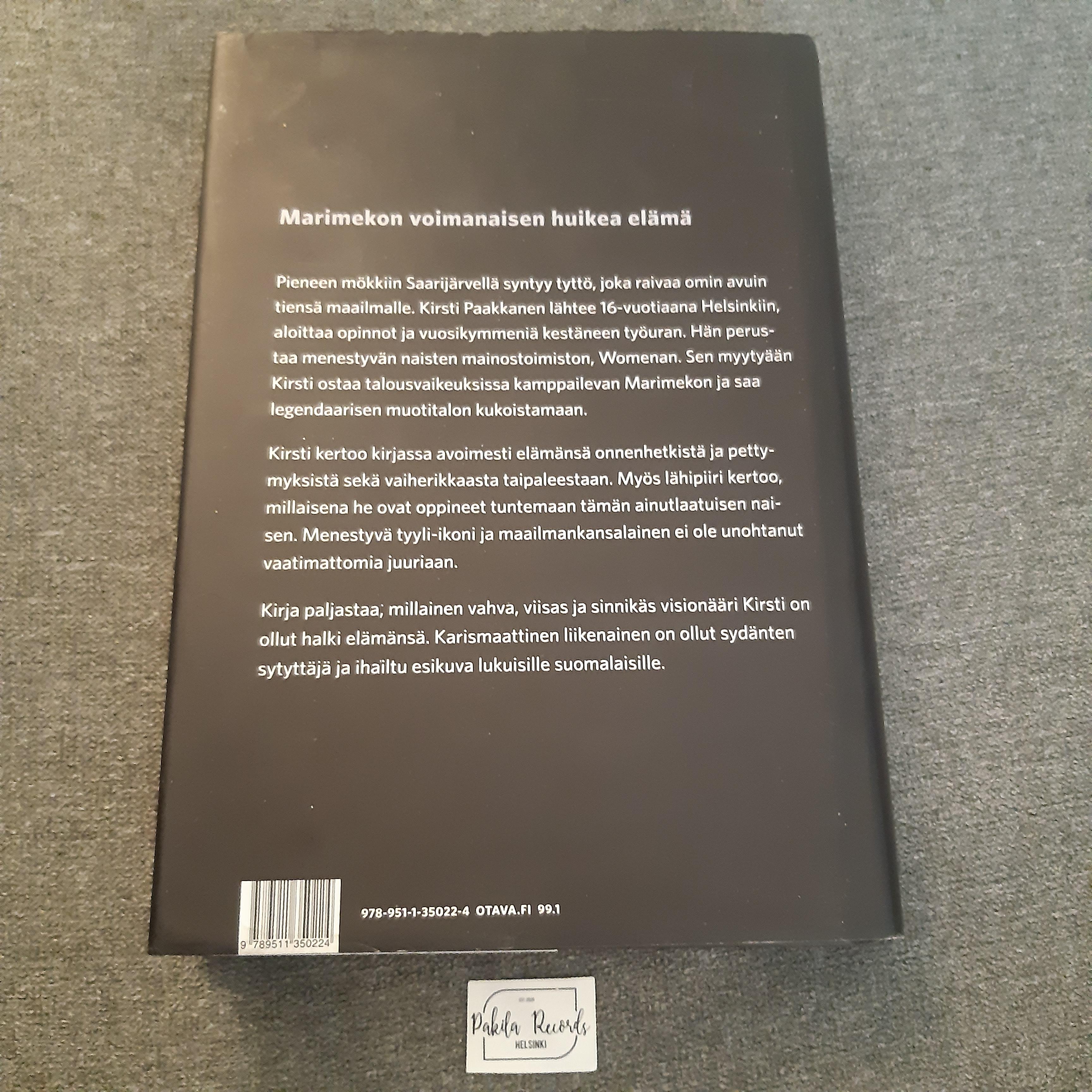 Suurin niistä on rakkaus,  Kirsti Paakkasen tarina - Ulla-Maija Paavilainen - Kirja (käytetty)