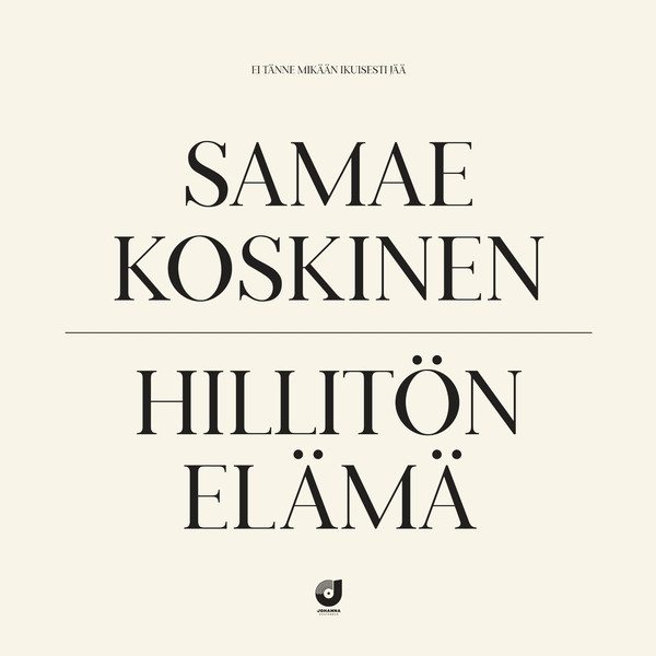 Samae Koskinen - Hillitön elämä - CD (uusi)