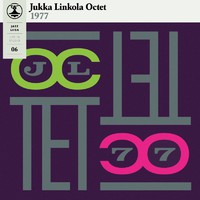 Jazz Liisa 06 - Jukka Linkola Octet 1977 - LP (uusi)