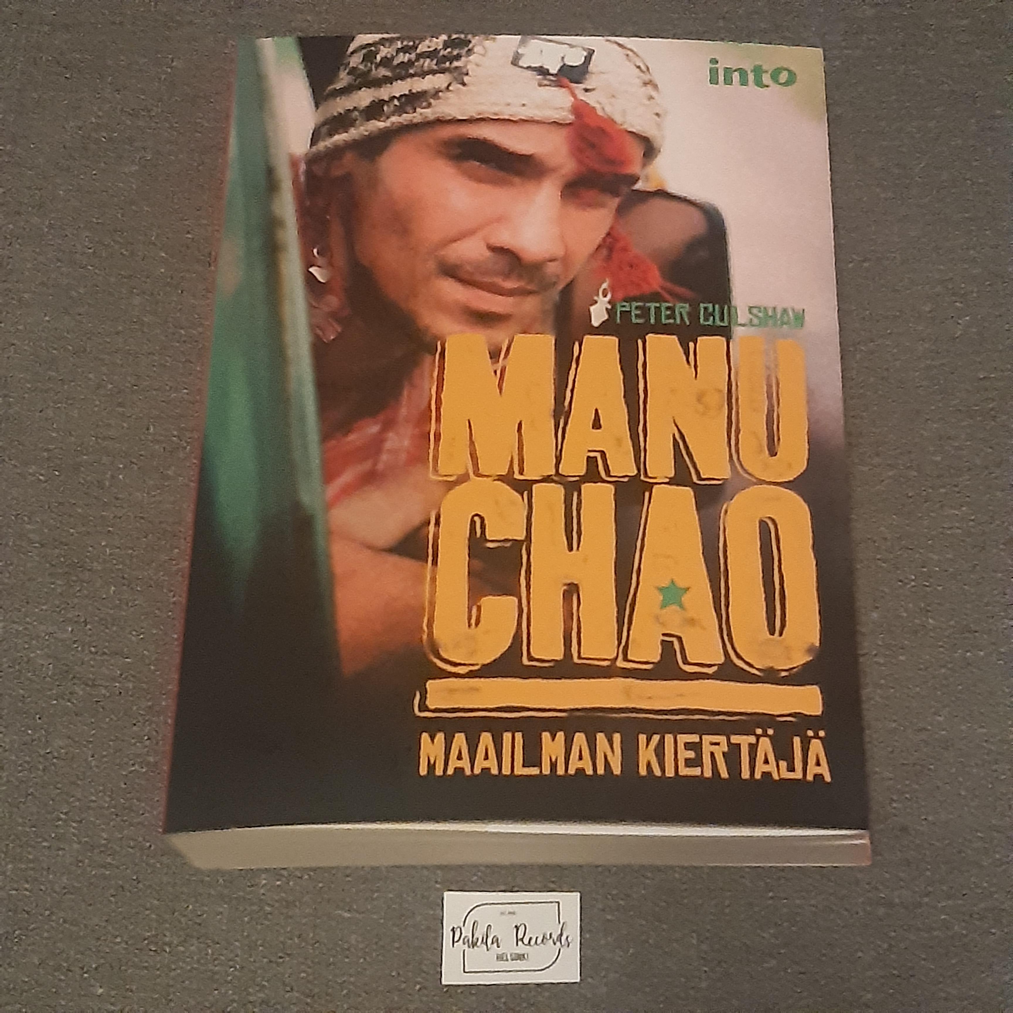 Manu Chao, Maailman kiertäjä - Peter Culshaw - Kirja (käytetty)