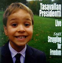 Tasavallan Presidentti - Live - Still Struggling For Freedom - 2 LP (uusi)