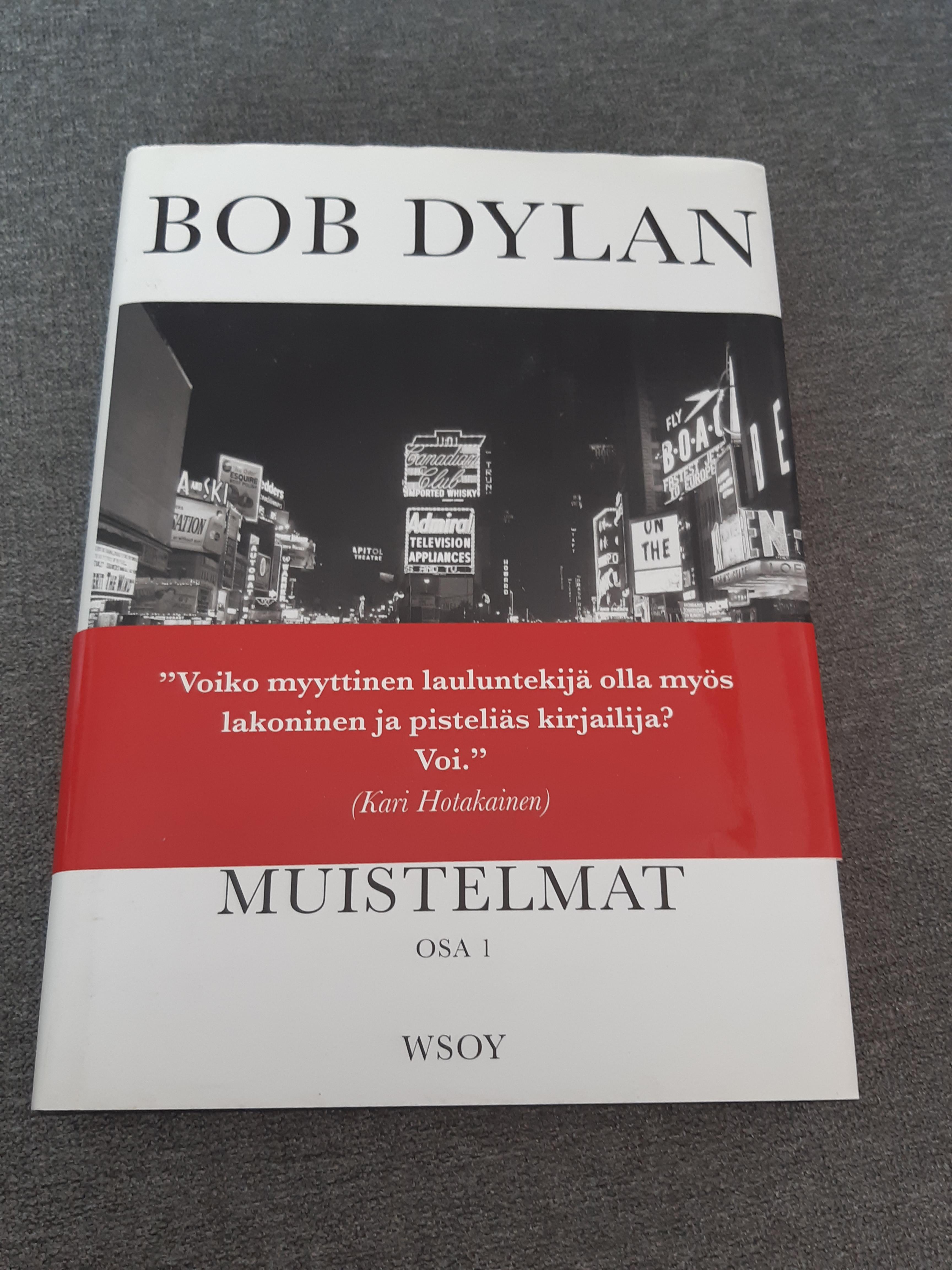 Bob Dylan, Muistelmat osa 1 - Kirja (käytetty)