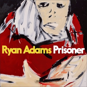 Ryan Adams - Prisoner - LP (uusi)
