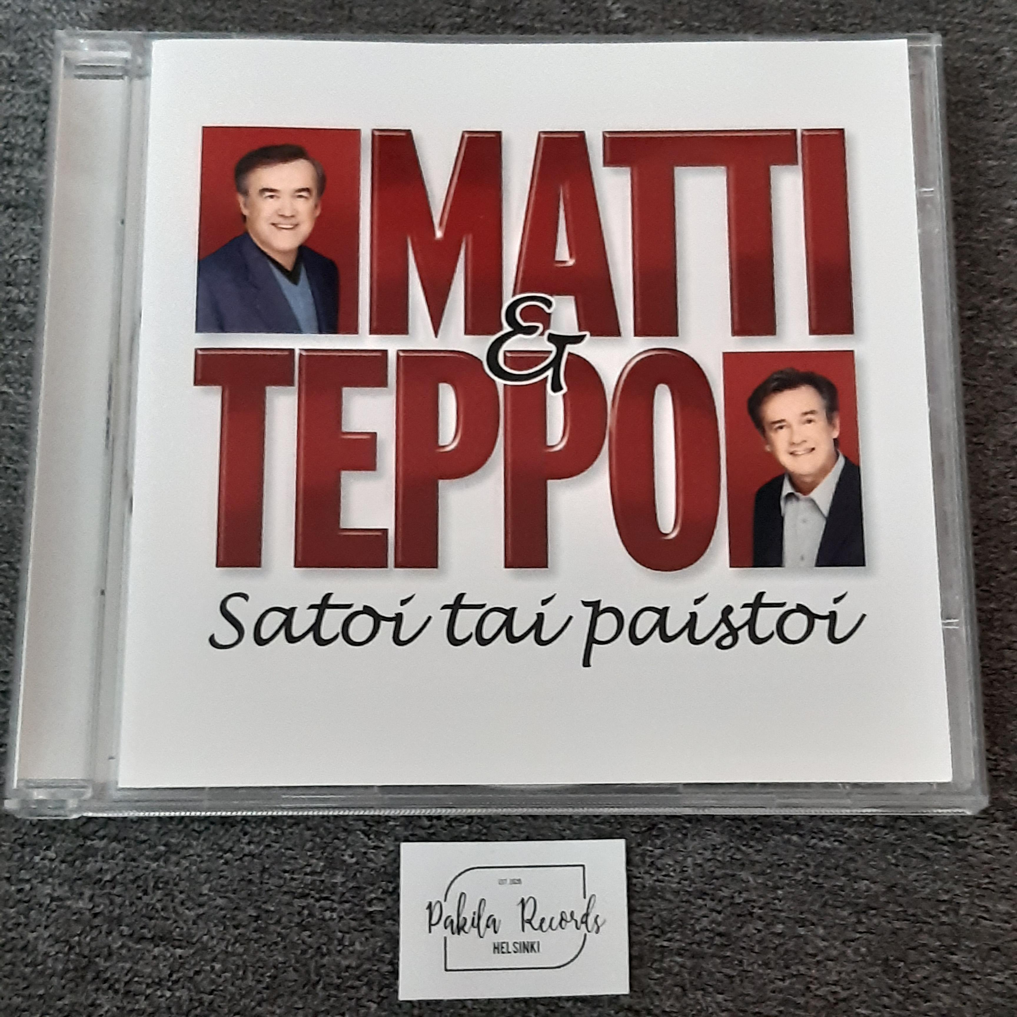Matti & Teppo - Satoi tai paistoi - CD (käytetty)