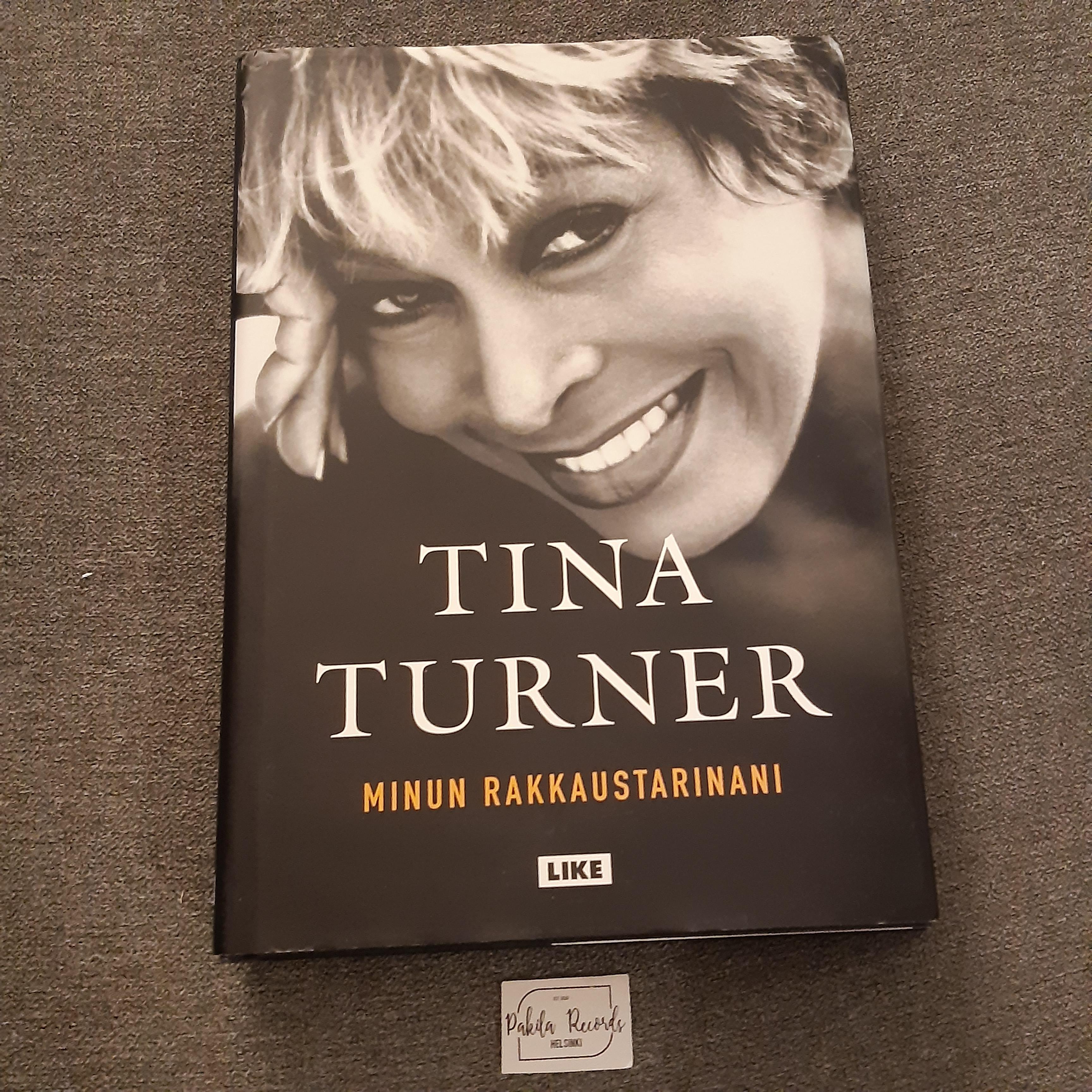 Tina Turner, Minun rakkaustarinani - Kirja (käytetty)