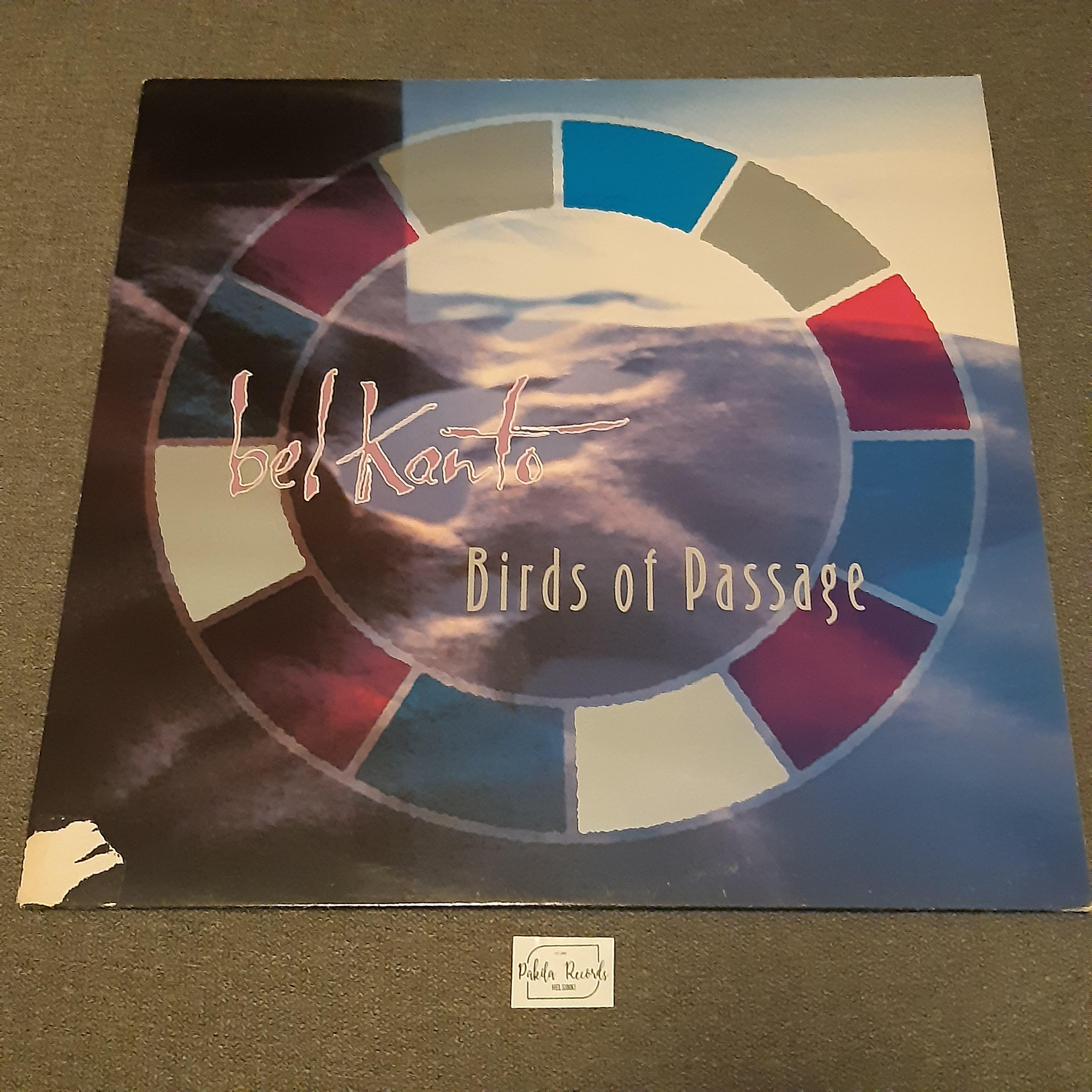 Bel Canto - Birds Of Passage - LP (käytetty)