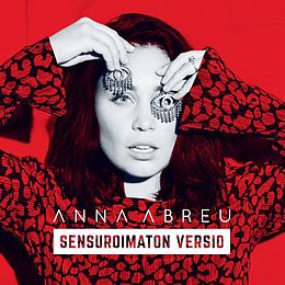 Anna Abreu - Sensuroimaton versio - CD (uusi)