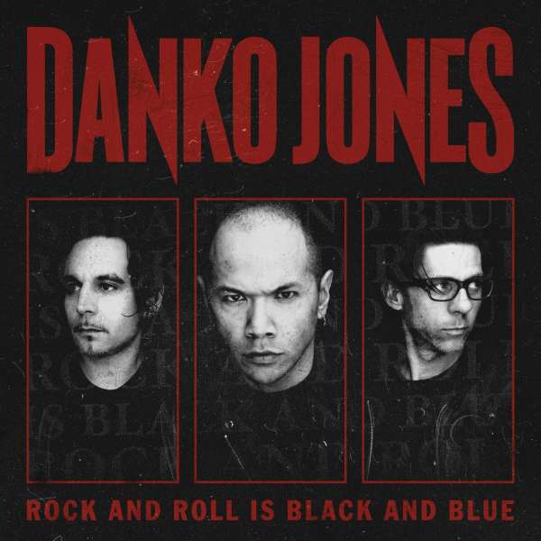 Danko Jones - Rock And Roll Is Black And Blue - LP (uusi)