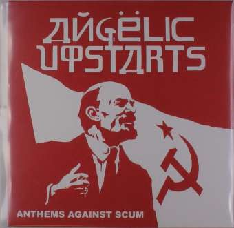 Angelic Upstarts - Anthems Against Scum - LP (uusi)