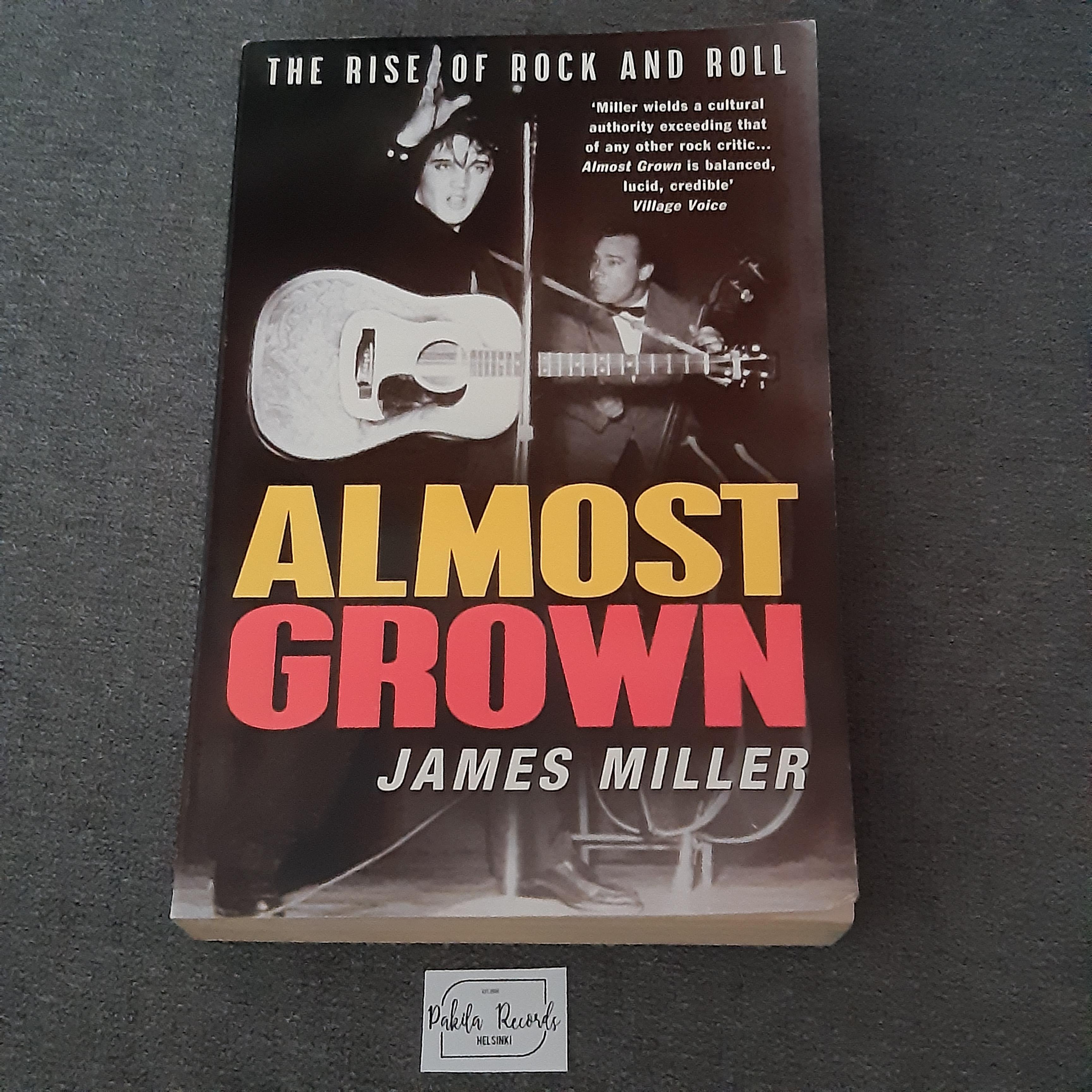 Almost Grown - James Miller - Kirja (käytetty)