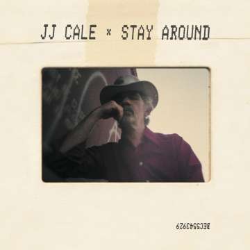 J.J. Cale - Stay Around - CD (uusi)