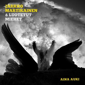 Jarkko Martikainen & Luotetut Miehet - Aina auki - LP (uusi)