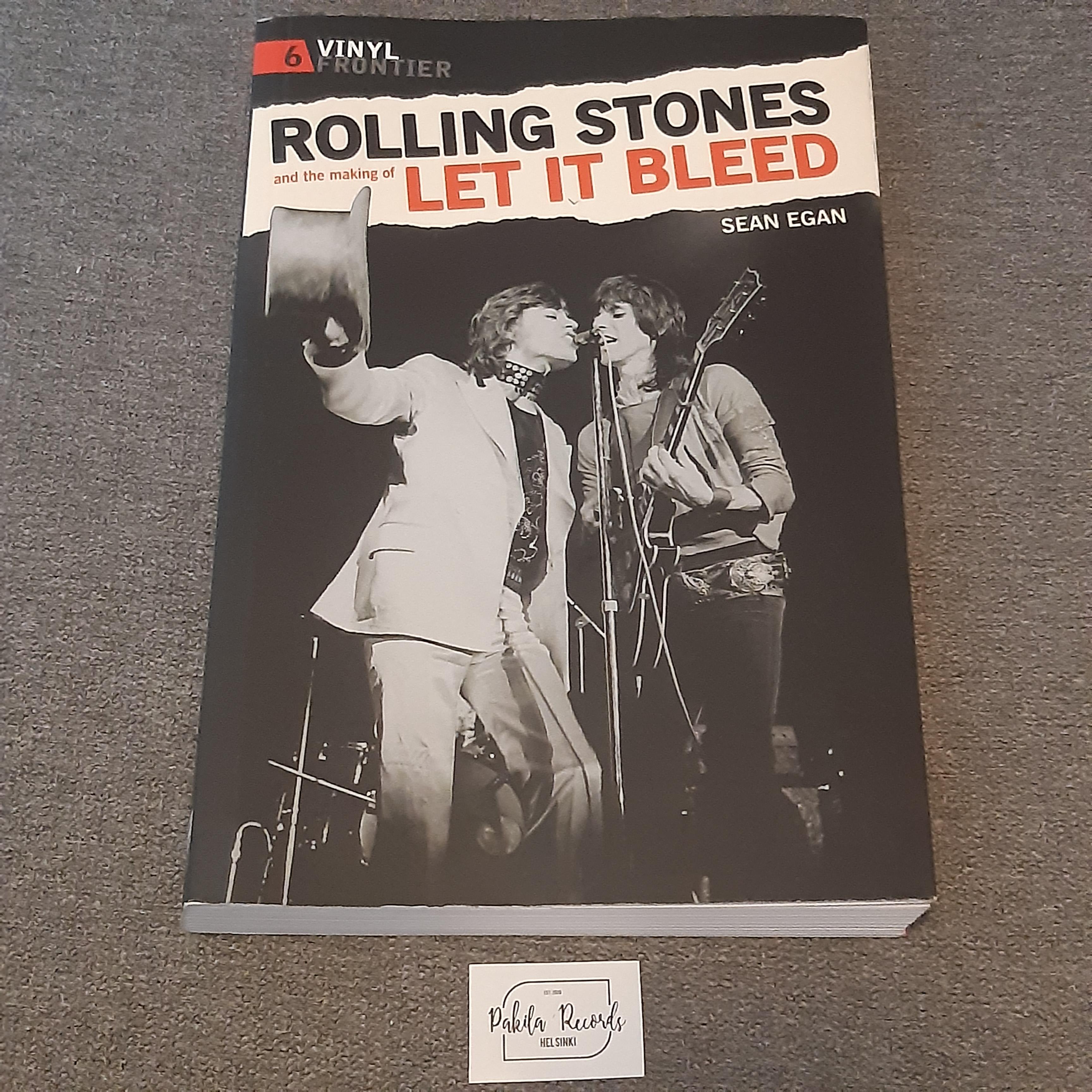 Rolling Stones and the making of Let It Bleed - Sean Egan - Kirja (käytetty)