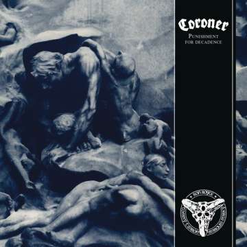Coroner - Punishment For Decadence - CD (uusi)