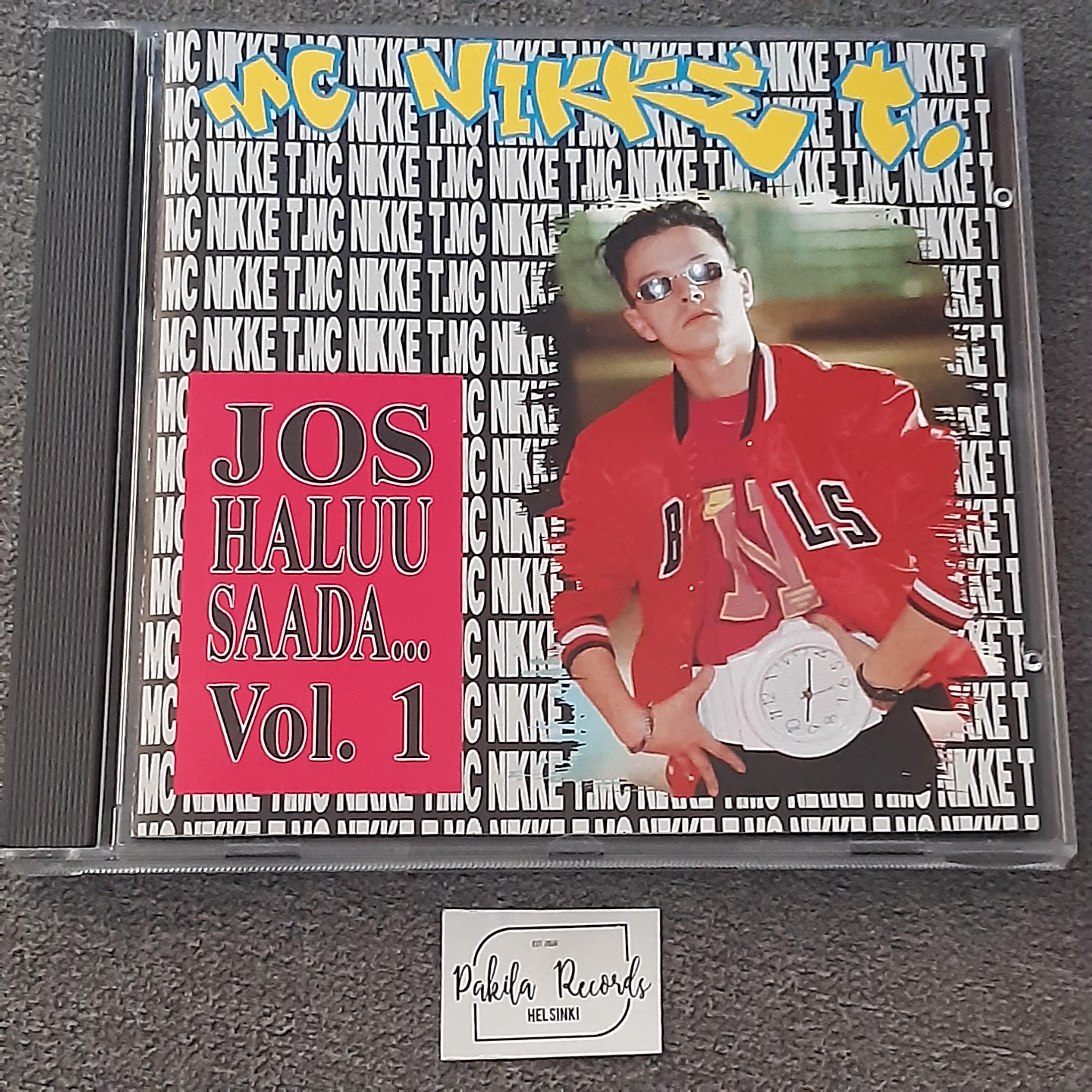 MC Nikke T. - Jos haluu saada... Vol. 1 - CD (käytetty)