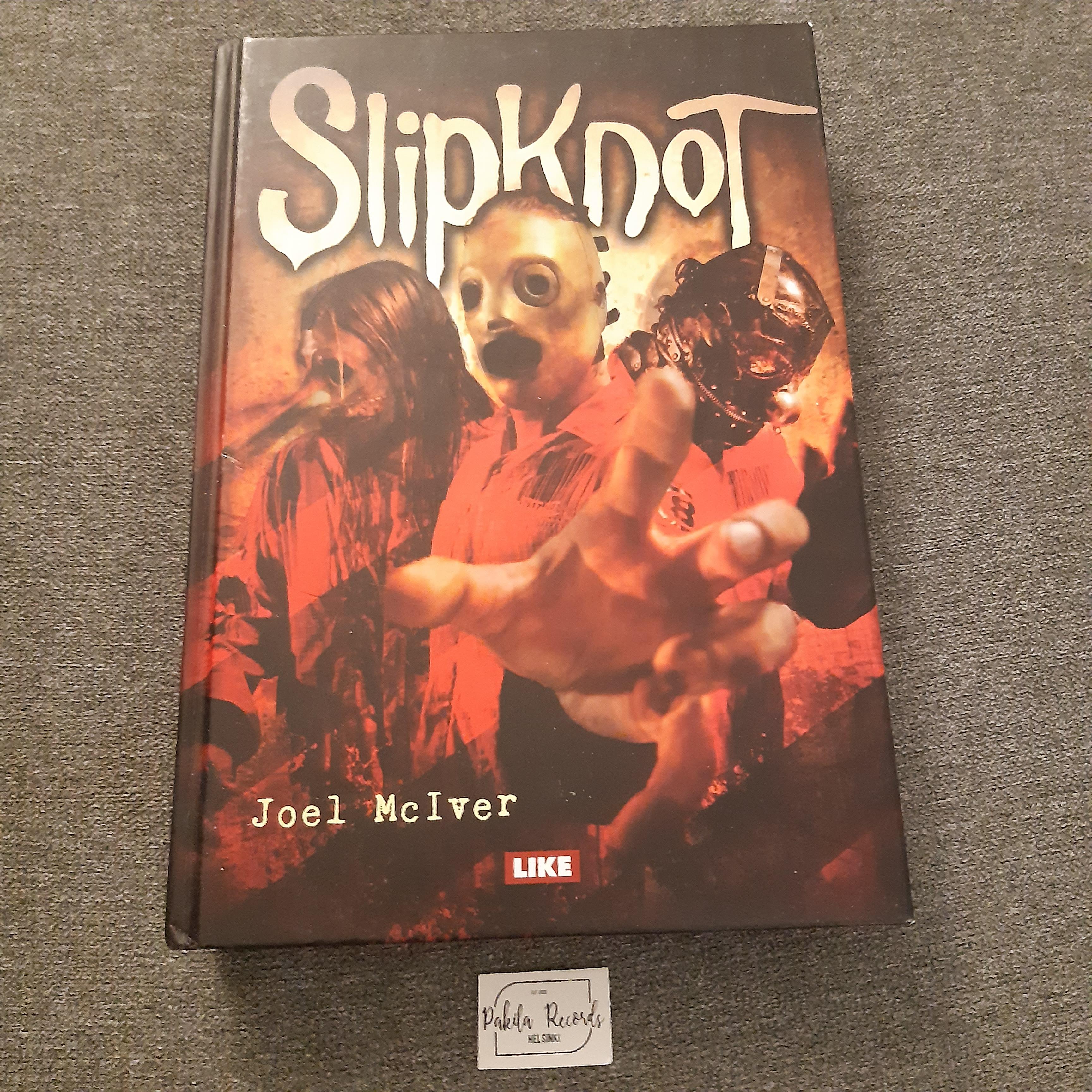 Slipknot - Joel McIver - Kirja (käytetty)
