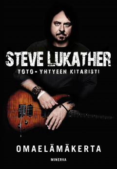 Steve Lukather, Omaelämäkerta - Kirja (uusi)
