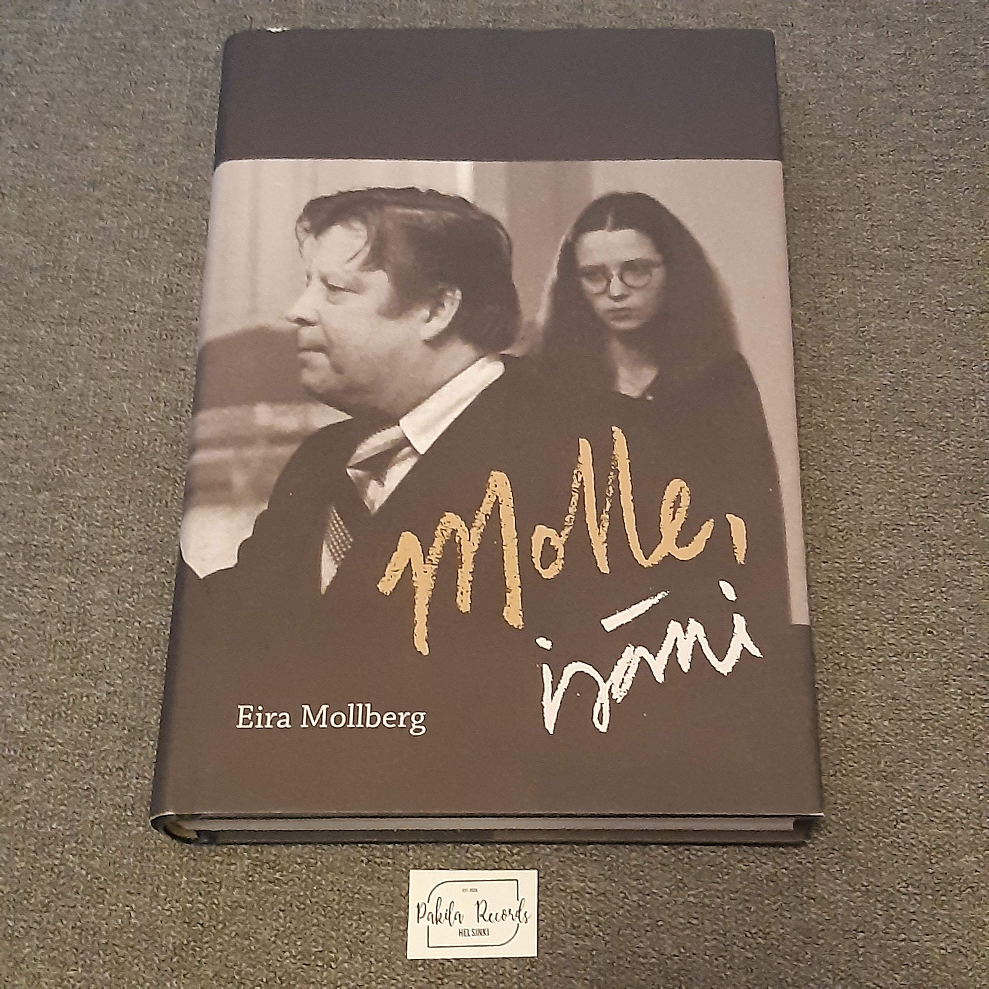 Molle, isäni - Eira Mollberg - Kirja (käytetty)