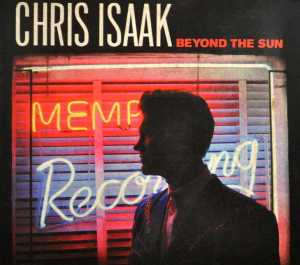 Chris Isaak - Beyond The Sun - CD (uusi)